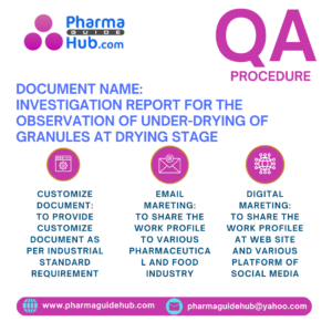 INVESTIGATION REPORT FOR THE OBSERVATION OF UNDER-DRYING OF GRANULES AT DRYING STAGE