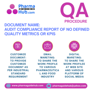 AUDIT COMPLIANCE REPORT OF NO DEFINED QUALITY METRICS OR KPIs
