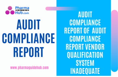 AUDIT-COMPLIANCE-REPORT-VENDOR-QUALIFICATION-SYSTEM-INADEQUATE