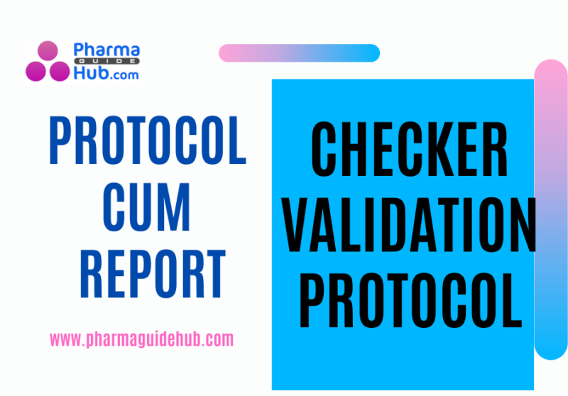 CHECKER VALIDATION PROTOCOL
