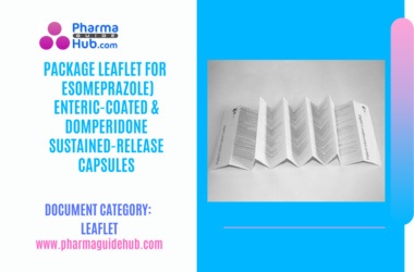 PACKAGE LEAFLET FOR PACKAGE LEAFLET FOR Esomeprazole) Enteric-Coated & Domperidone Sustained-Release Capsules
