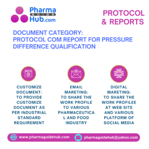 PROTOCOL COM REPORT FOR PRESSURE DIFFERENCE QUALIFICATION