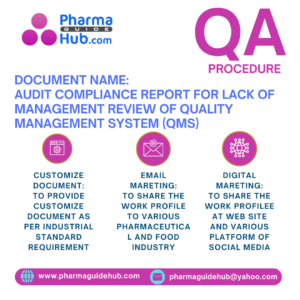 AUDIT COMPLIANCE REPORT FOR LACK OF MANAGEMENT REVIEW OF QUALITY MANAGEMENT SYSTEM (QMS)