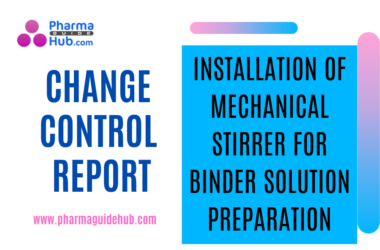 CHANGE CONTROL FOR INSTALLATION OF MECHANICAL STIRRER FOR BINDER SOLUTION PREPARATION