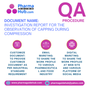 INVESTIGATION REPORT FOR THE OBSERVATION OF CAPPING DURING COMPRESSION