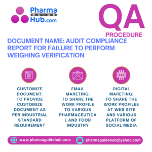 AUDIT COMPLIANCE REPORT FOR FAILURE TO PERFORM WEIGHING VERIFICATION