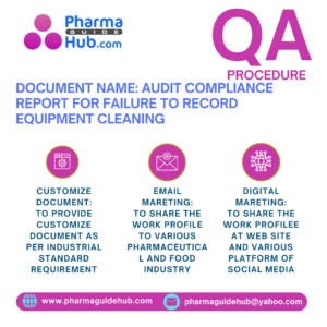 AUDIT COMPLIANCE REPORT FOR FAILURE TO RECORD EQUIPMENT CLEANING