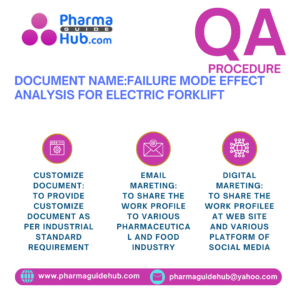 FAILURE MODE EFFECT ANALYSIS FOR ELECTRIC FORKLIFT