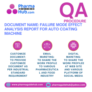 FAILURE MODE EFFECT ANALYSIS REPORT FOR AUTO COATING MACHINE
