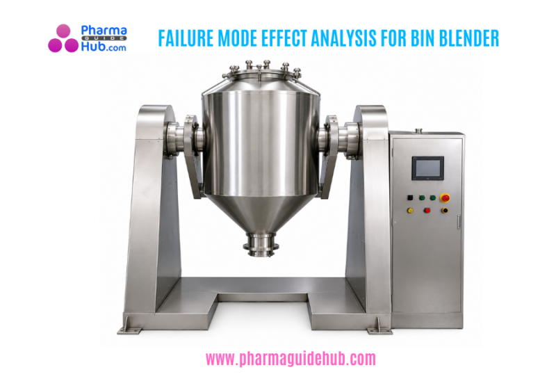 FAILURE MODE EFFECT ANALYSIS FOR BIN BLENDER