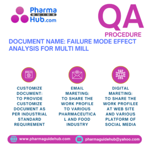 FAILURE MODE EFFECT ANALYSIS FOR MULTI MILL