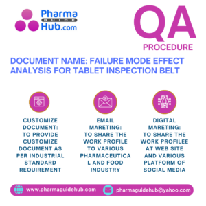 FAILURE MODE EFFECT ANALYSIS FOR TABLET INSPECTION BELT