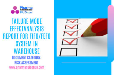 FAILURE MODE EFFECT ANALYSIS REPORT FOR FIFOFEFO SYSTEM IN WAREHOUSE