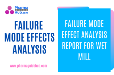 FAILURE MODE EFFECT ANALYSIS REPORT FOR WET MILL