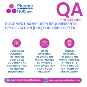 USER REQUIREMENTS SPECIFICATION (URS) FOR VIBRO SIFTER
