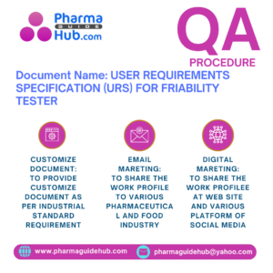 USER REQUIREMENTS SPECIFICATION (URS) FOR FRIABILITY TESTER