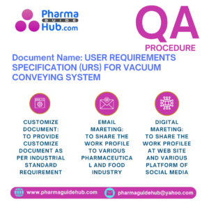 USER REQUIREMENTS SPECIFICATION (URS) FOR VACUUM CONVEYING SYSTEM