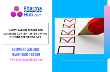 INVESTIGATION REPORT FOR MOISTURE CONTENT AFTER DRYING OUTSIDE SPECIFIED LIMIT